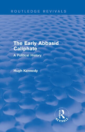 The Early Abbasid Caliphate