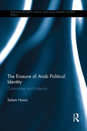 The Erasure of Arab Political Identity