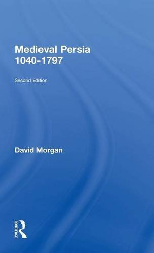 Medieval Persia 1040-1797