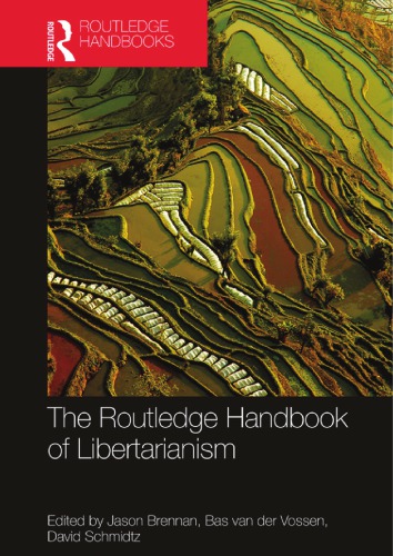 The Routledge Handbook of Libertarianism