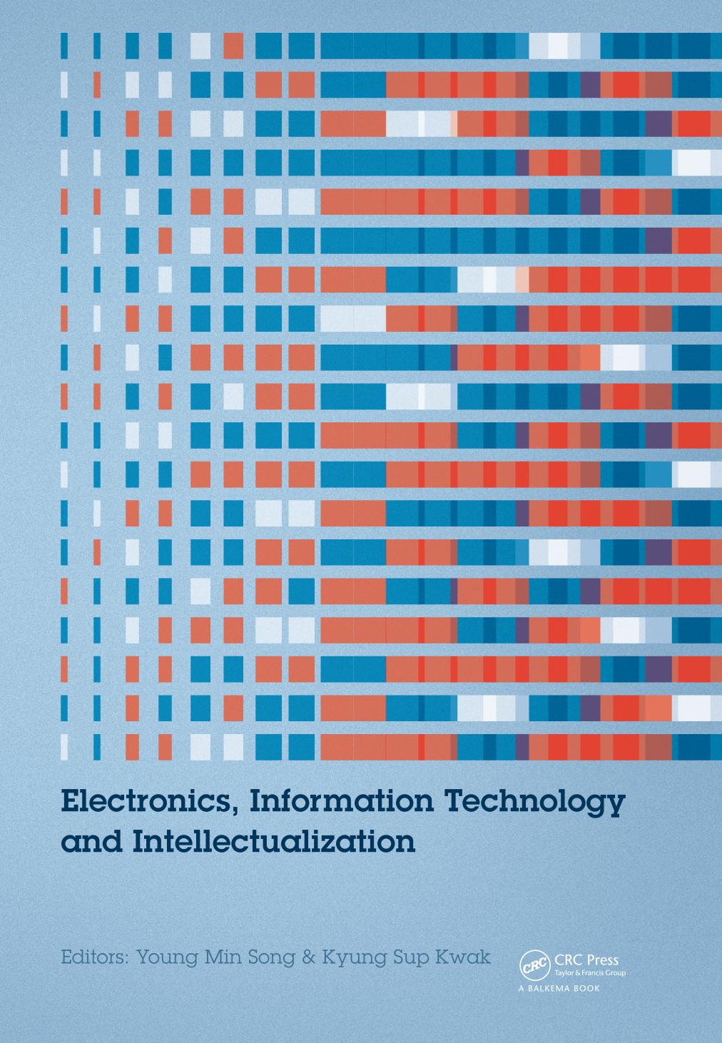 Electronics, information technology and intellectualization : proceedings of the International Conference EITI 2014, Shenzhen, China, 16-17 August 2014