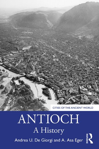 Antioch : A History.