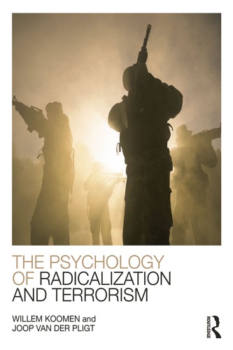 The psychology of radicalization and terrorism