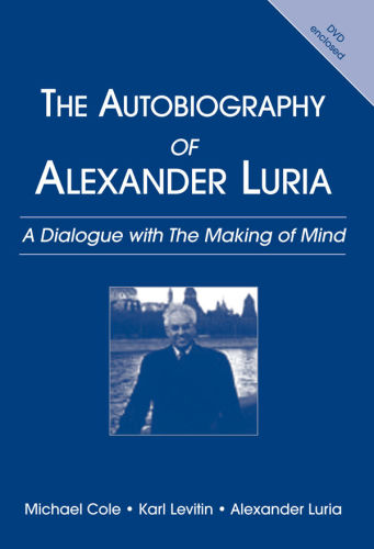 The Autobiography of Alexander Luria