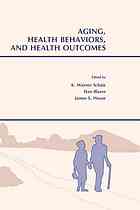 Aging, Health Behaviors, and Health Outcomes