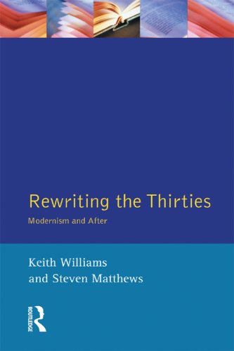 Rewriting the Thirties