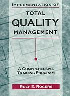 Implementation of Total Quality Management
