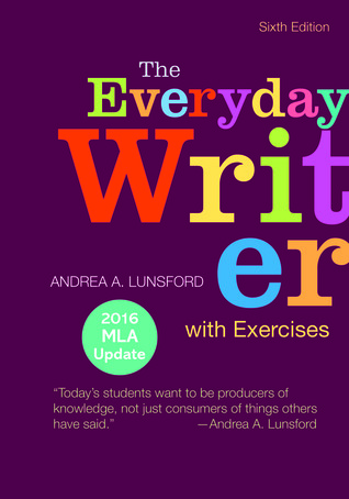 The Everyday Writer with Exercises