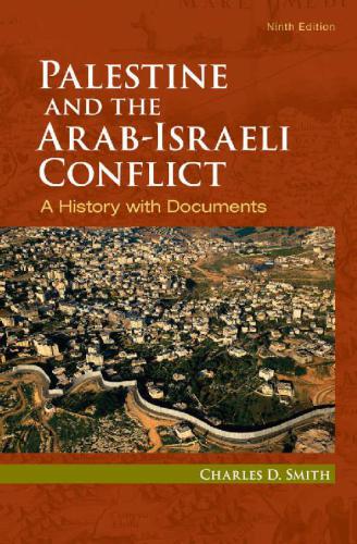 Palestine and the Arab-Israeli Conflict