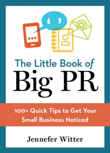 Little Book of Big PR