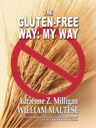 Gluten-Free Way : My Way.