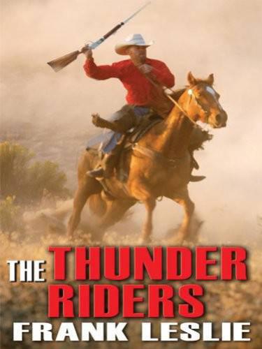 The thunder riders