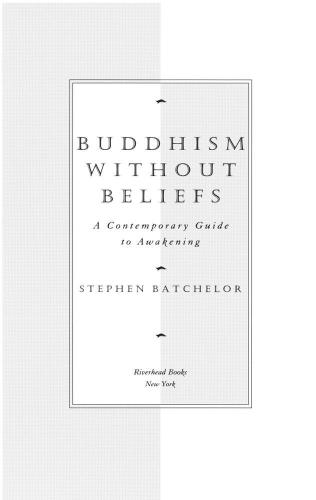 Buddhism without Beliefs.