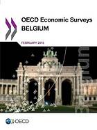 OECD Economic Surveys : Belgium 2015.