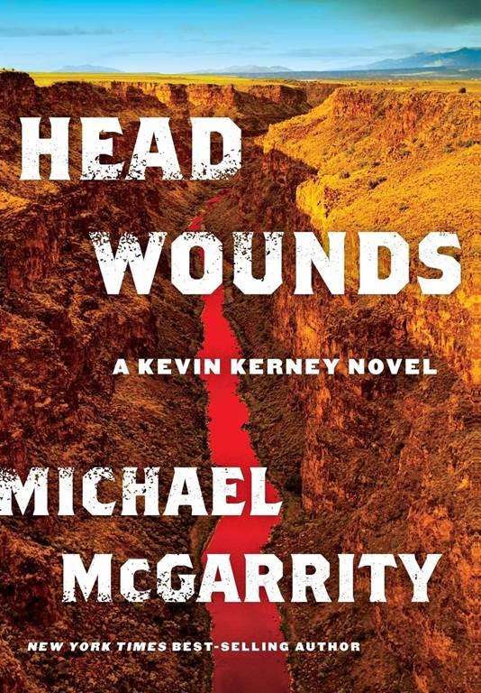 Head Wounds: A Kevin Kerney Novel (Kevin Kerney Novels, 14)