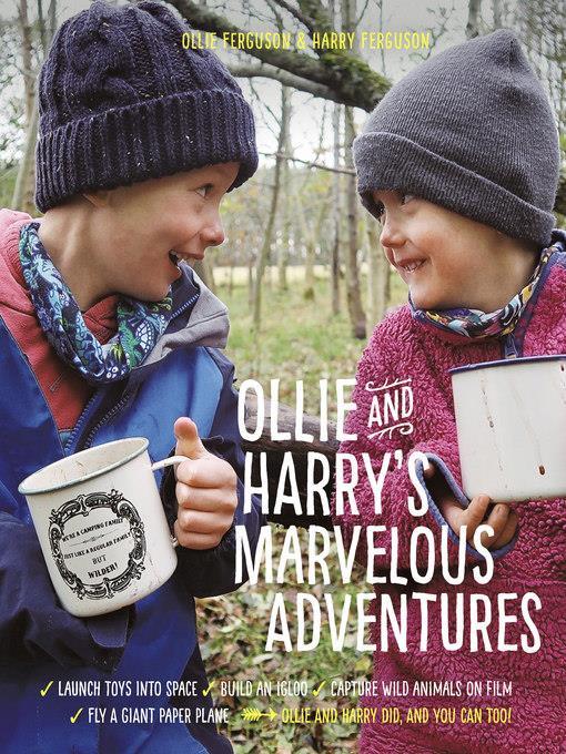 Ollie and Harry's Marvelous Adventures