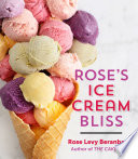 Rose's Ice Cream Bliss