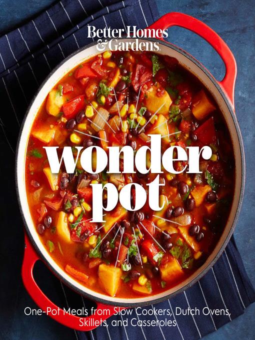 Better Homes and Gardens: Wonder Pot