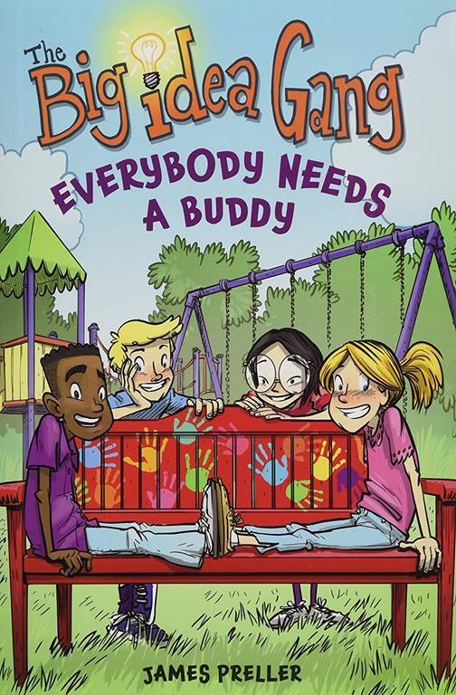 Everybody Needs a Buddy (The Big Idea Gang)