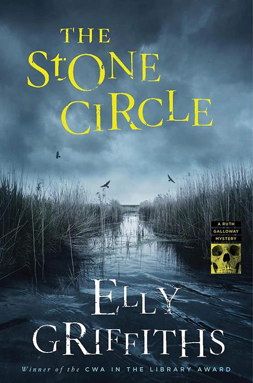 The Stone Circle (Ruth Galloway Mysteries)