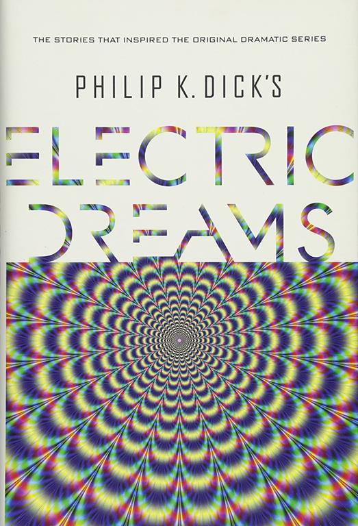 Philip K. Dick's Electric Dreams