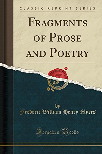 Fragments of Prose and Poetry (Classic Reprint)