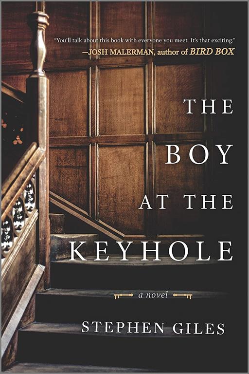 The Boy at the Keyhole: A Novel