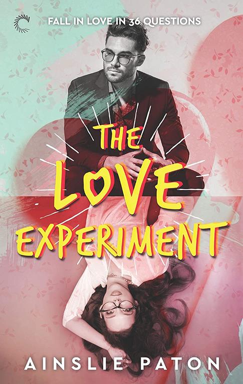 The Love Experiment (Stubborn Hearts, 1)