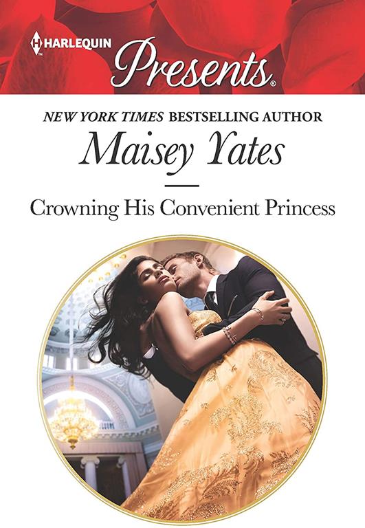 Crowning His Convenient Princess (Once Upon a Seduction..., 5)