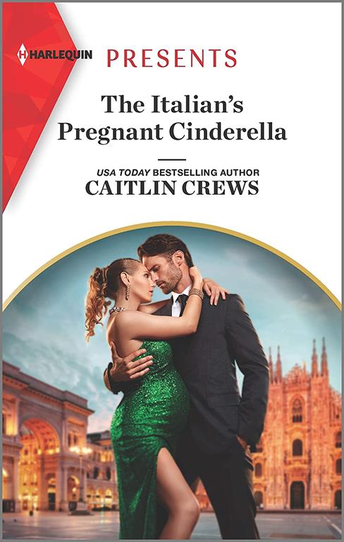 The Italian's Pregnant Cinderella (Passion in Paradise, 8)