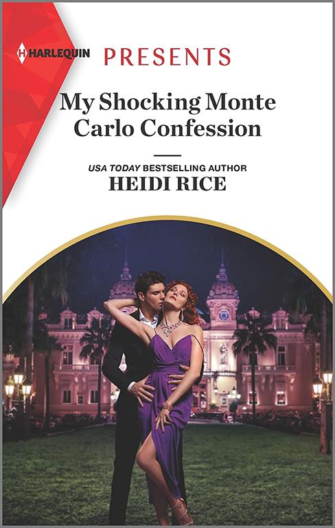 My Shocking Monte Carlo Confession (Passion in Paradise, 12)