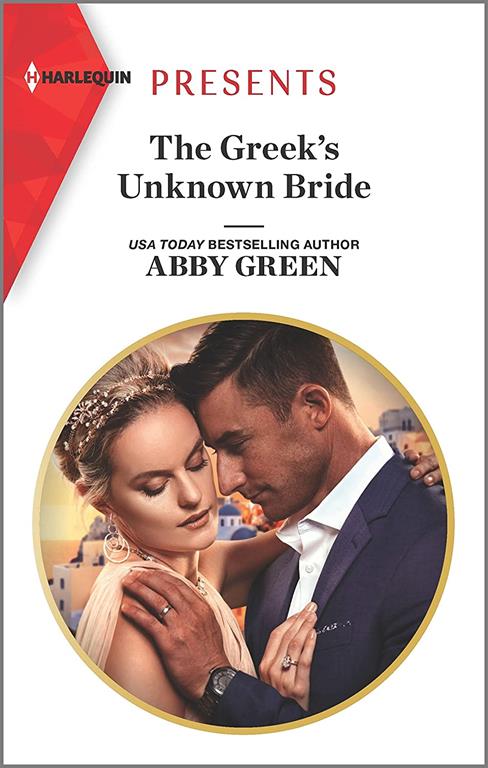 The Greek's Unknown Bride (Harlequin Presents)