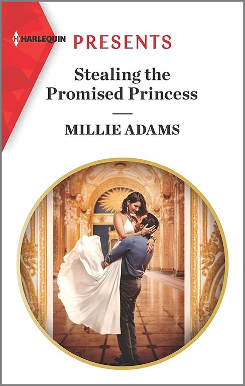 Stealing the Promised Princess: An Uplifting International Romance (The Kings of California, 2)