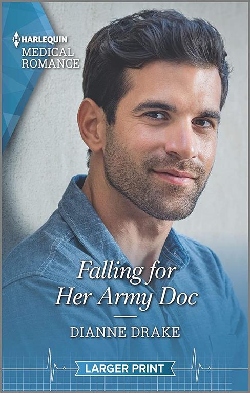 Falling for Her Army Doc (Harlequin Medical Romance)