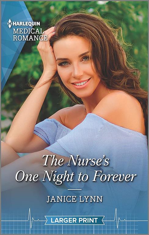 The Nurse's One Night to Forever (Harlequin Medical Romance)