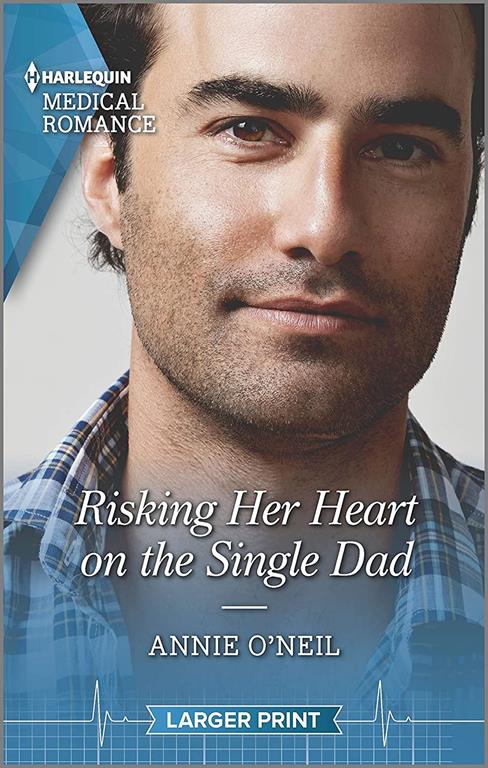 Risking Her Heart on the Single Dad (Miracles in the Making, 1)