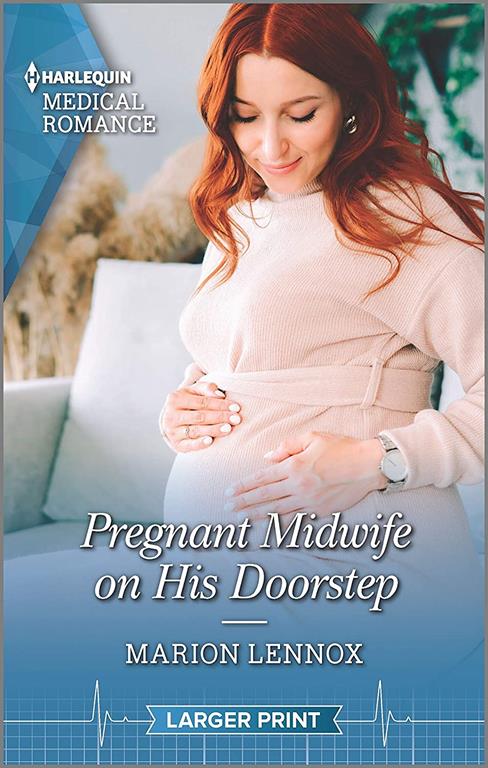 Pregnant Midwife on His Doorstep (Harlequin Medical Romance)