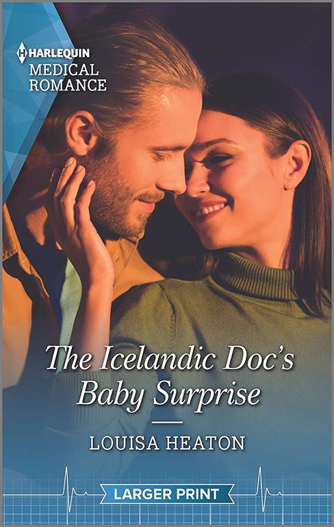 The Icelandic Doc's Baby Surprise (Harlequin Medical Romance)