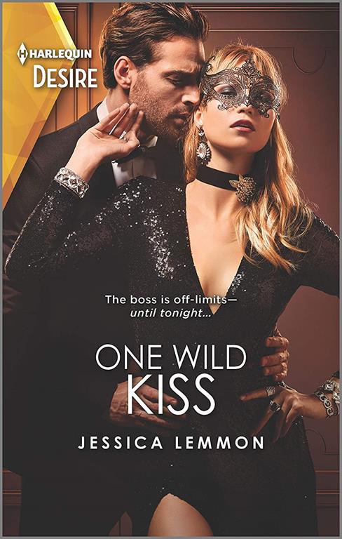 One Wild Kiss: A one night with the boss romance (Kiss and Tell, 2)