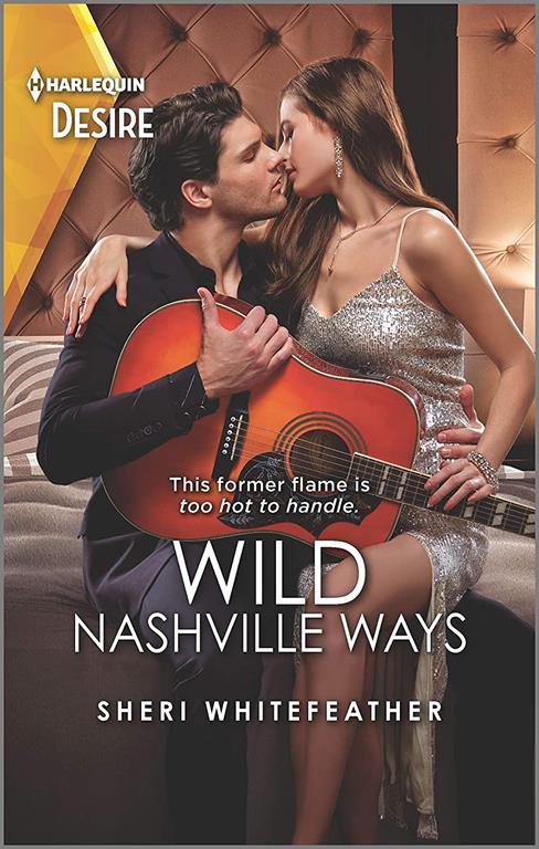 Wild Nashville Ways (Daughters of Country, 2)