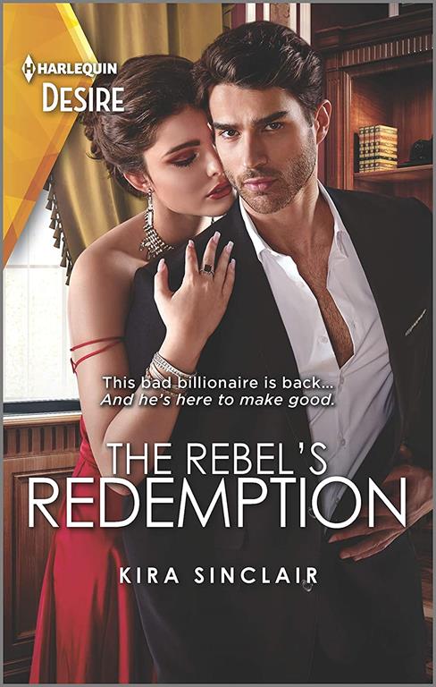 The Rebel's Redemption (Bad Billionaires)