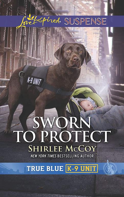 Sworn to Protect (True Blue K-9 Unit)