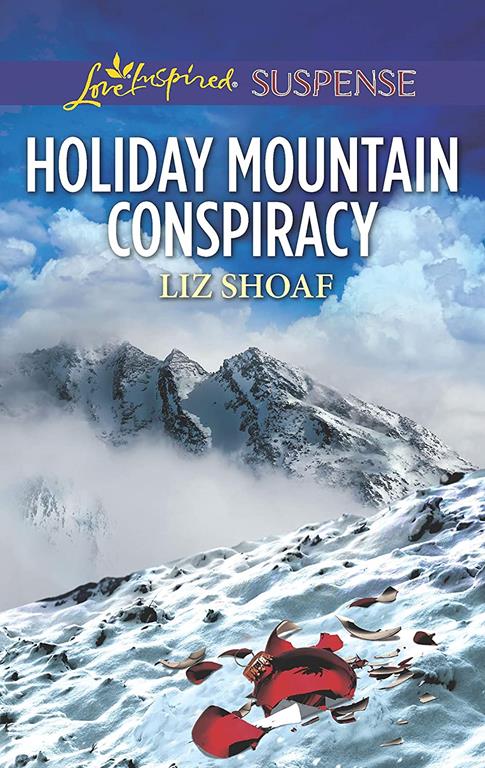 Holiday Mountain Conspiracy (Love Inspired Suspense)