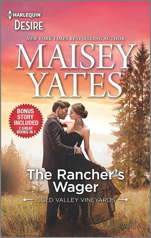The Rancher's Wager &amp; Take Me, Cowboy: An Enemies to Lovers Western Romance (Gold Valley Vineyards)