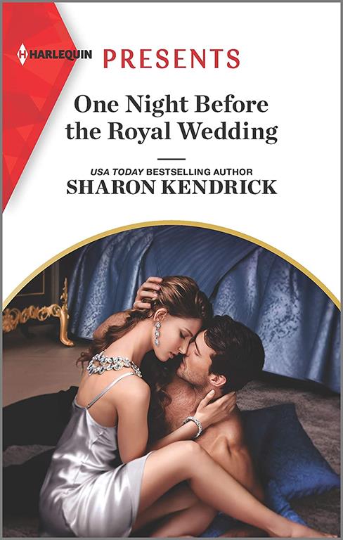 One Night Before the Royal Wedding (Harlequin Presents)