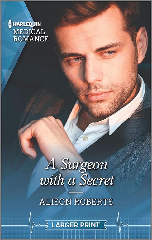 A Surgeon with a Secret (Twins Reunited on the Children's Ward, 2)