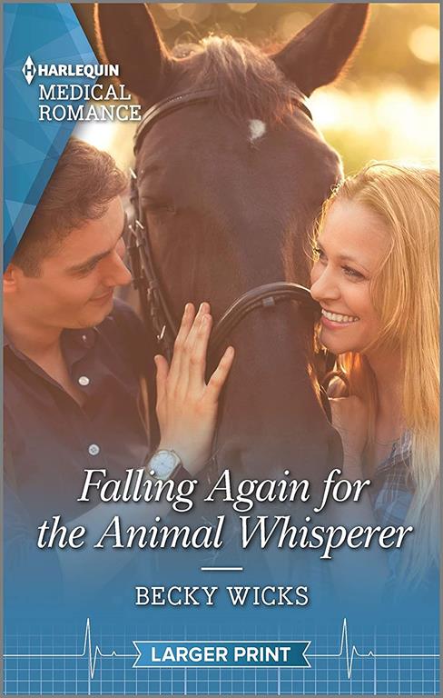 Falling Again for the Animal Whisperer (Harlequin Medical Romance)