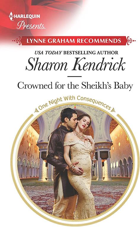 Crowned for the Sheikh's Baby (One Night With Consequences)