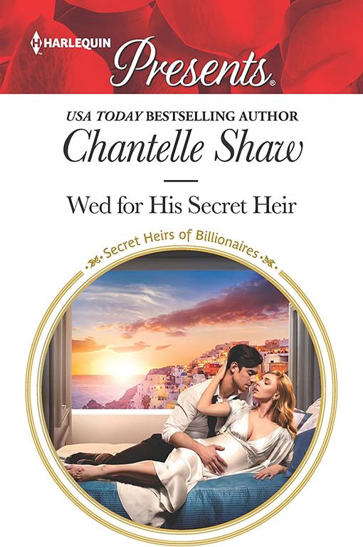 Wed for His Secret Heir (Secret Heirs of Billionaires)