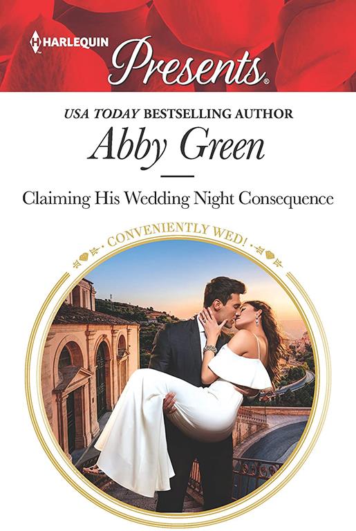 Claiming His Wedding Night Consequence (Conveniently Wed!)
